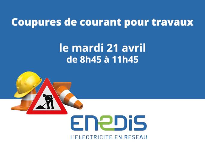 ⚡Coupure de courant mardi 21 avril 2026  de 08h45 &agrave; 11h45