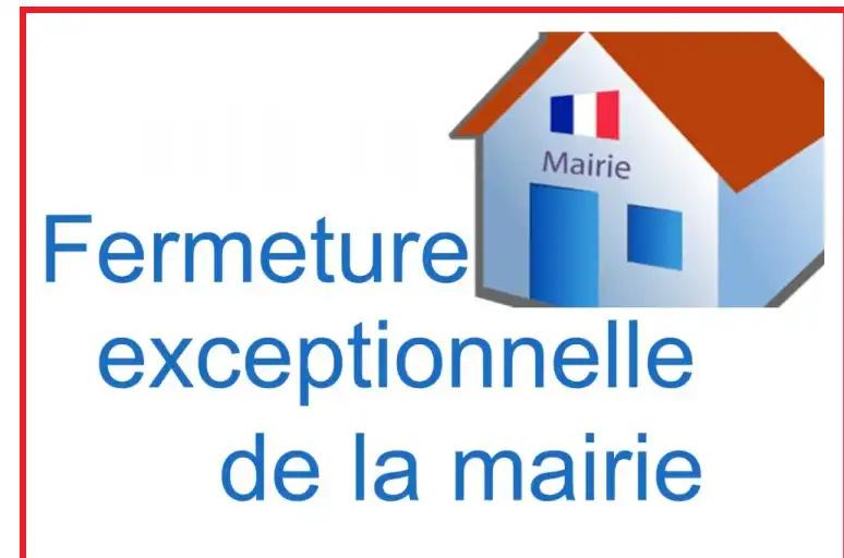 Fermeture exceptionnelle du secrétariat de mairie