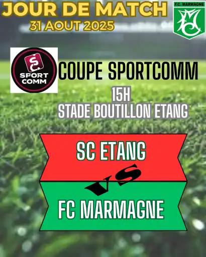 Dimanche le FCM se déplace à Etang en coupe SPORTCOMM
